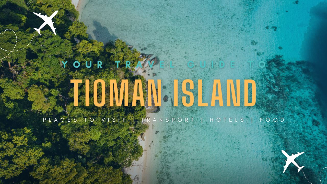 Tioman Island Guide